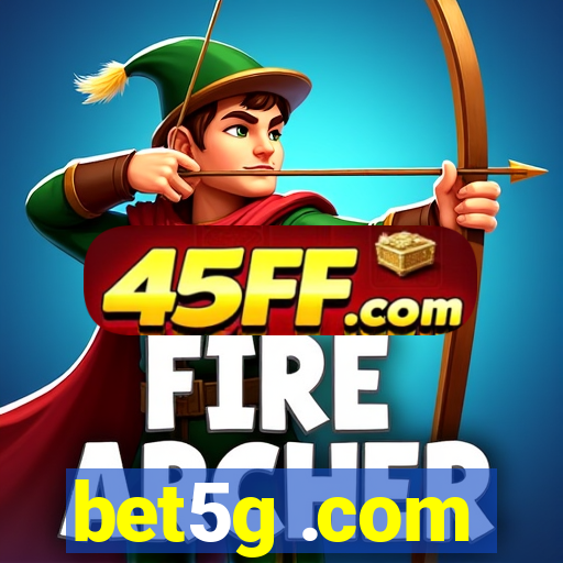 bet5g .com
